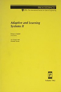 Adaptive & Learning Systems Ii