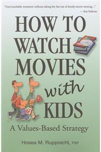 Zzz How to Watch Movies Kids (Opa)