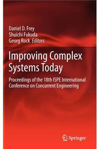 Improving Complex Systems Today