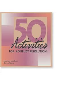 50 Activities for Conflict Resolution