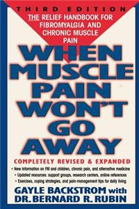 When Muscle Pain Won't Go Away