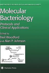 Molecular Bacteriology: Protocols and Clinical Applications