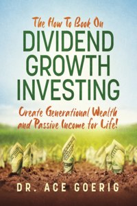 How To Book on Dividend Growth Investing