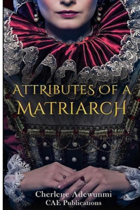Attributes of a Matriarch