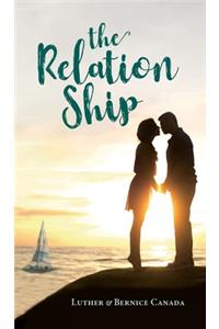 The Relation Ship