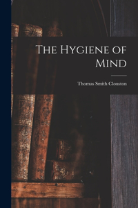 Hygiene of Mind