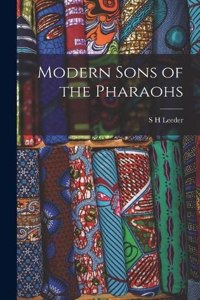 Modern Sons of the Pharaohs