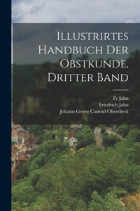 Illustrirtes Handbuch der Obstkunde, Dritter Band