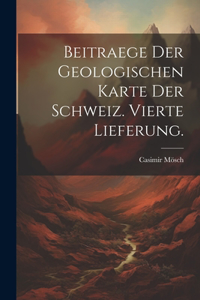 Beitraege der geologischen Karte der Schweiz. Vierte Lieferung.