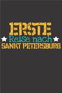 Erste Reise nach Sankt Petersburg