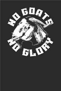 No Goats No Glory