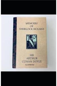 The Memoirs of Sherlock Holmes(Illustrated)