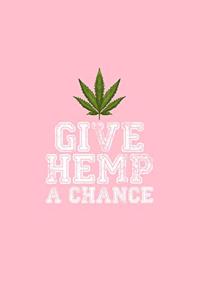 Give Hemp A Chance