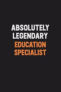 Absolutely Legendary Education Specialist