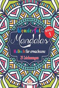 Wonderful Mandalas 1 - Malbuch für Erwachsene