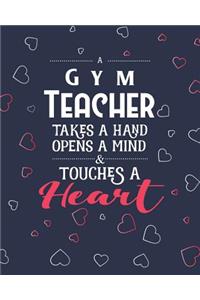 A Gym Teacher Takes A Hand Opens A Mind & Touches A Heart