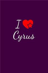 I love Cyrus