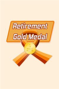 Retirement Gold Medal