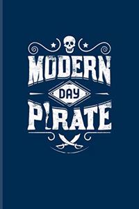 Modern Day Pirate