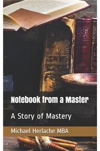 Notebook from the Master