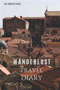 Dubrovnik Wanderlust Travel Diary
