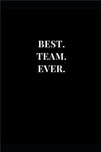 Best. Team. Ever.