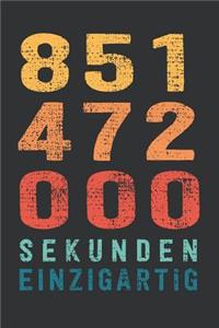 851 472 000 Sekunden Einzigartig