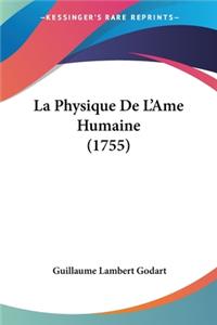 Physique De L'Ame Humaine (1755)