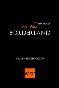 House on the Borderland