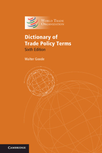 Dictionary of Trade Policy Terms
