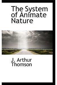 The System of Animate Nature