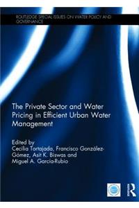Private Sector and Water Pricing in Efficient Urban Water Management