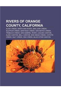 Rivers of Orange County, California