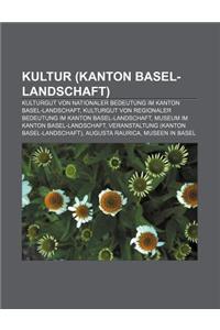 Kultur (Kanton Basel-Landschaft)