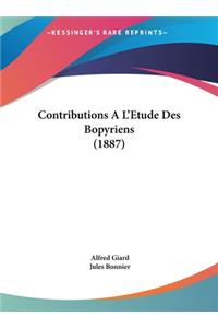 Contributions A L'Etude Des Bopyriens (1887)
