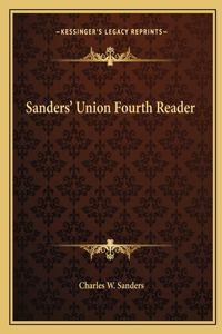 Sanders' Union Fourth Reader
