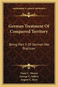 German Treatment of Conquered Territory