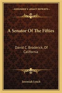 A Senator of the Fifties