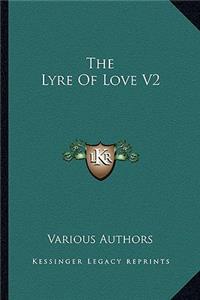 The Lyre Of Love V2