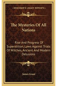 The Mysteries Of All Nations