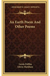 An Earth Poem and Other Poems