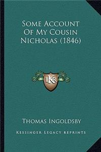 Some Account Of My Cousin Nicholas (1846)
