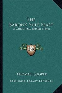 The Baron's Yule Feast