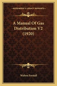 A Manual Of Gas Distribution V2 (1920)