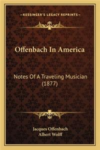 Offenbach in America