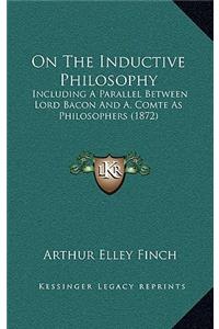 On the Inductive Philosophy