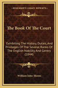 The Book Of The Court