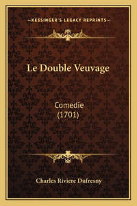 Le Double Veuvage