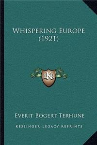 Whispering Europe (1921)