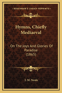 Hymns, Chiefly Mediaeval